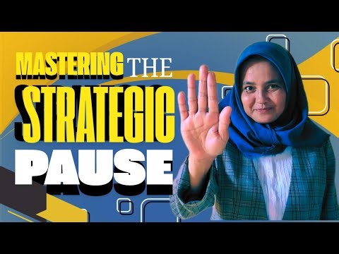 Mastering the Strategic Pause: Key to Better Communication