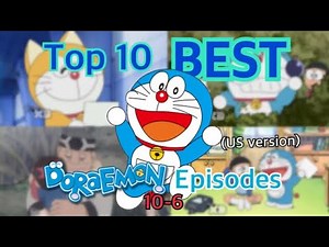 Top 10 BEST Doraemon US Episodes [10-6]