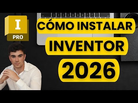 Cómo instalar Autodesk Inventor 2026 (gratis para estudiantes)🚀