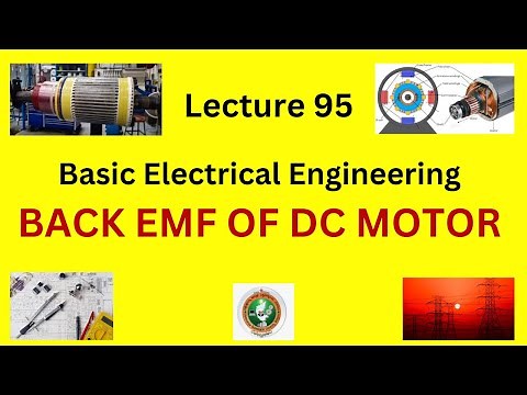Back EMF of DC Motor - Significance and Real-Time Examples | VTU Electrical Engineering| KTU