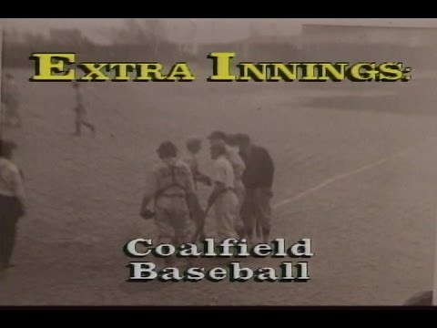 Extra Innings: Coalfield Baseball