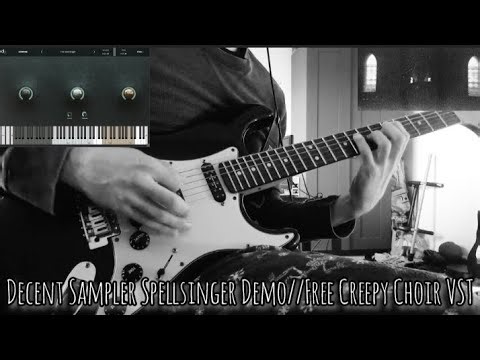 Decent Sampler Spellsinger Demo//Free Creepy Choir VST