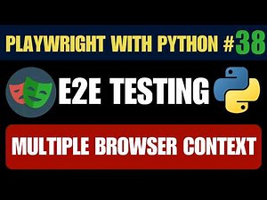Playwright with Python #38 - Multiple Browser Context for Parallel Login Sessions