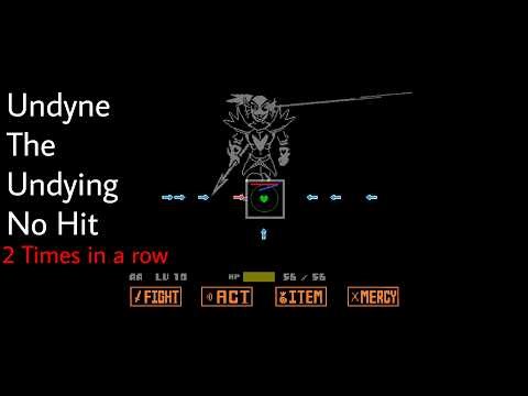 Undyne The Undying No Hit 2 times in a row (Undertale by Toby Fox, Godhome Mod by Sil Games)