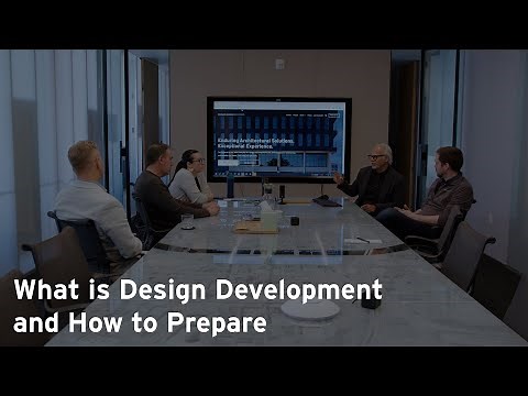 What is Design Development and How Can You Prepare?