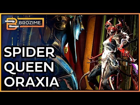 Unkillable Spider Queen Oraxia | Warframe Build Refresh