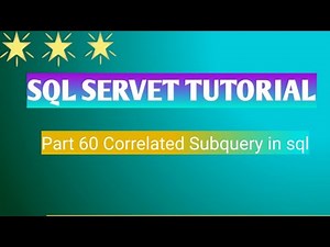 Part 60 Correlated subquery in sql