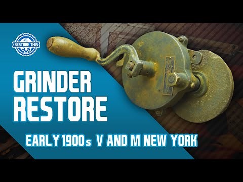 ANTIQUE TOOL RESTORATION - Early 1900's V and M Hand Crank Bench Grinder.