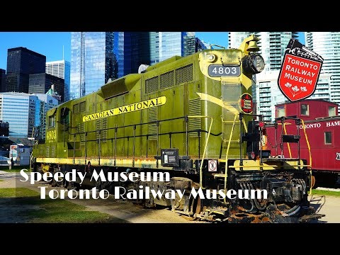 [Speedy Museum] Toronto Railway Museum