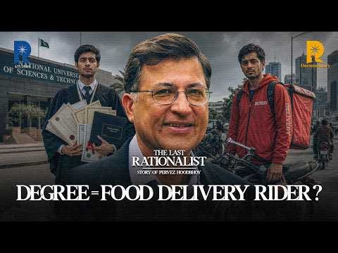 Why Graduates Struggle In Pakistan | Pervez Hoodbhoy - The Last Rationalist | Chapter 02