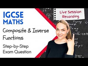 IGCSE Maths Functions | Exam Question Walkthrough | Cambridge Past Paper Practice