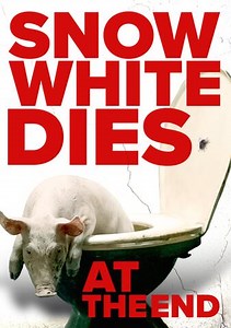 Snow White Dies at the End