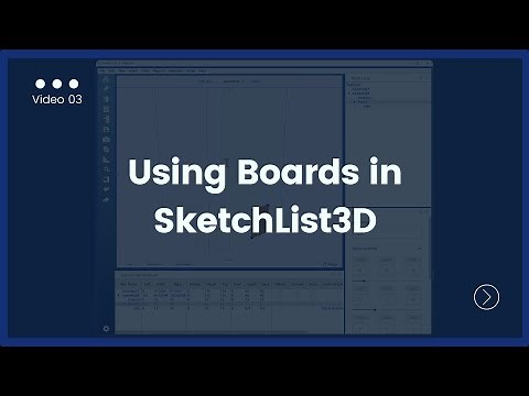 Essential: Creating and Using Boards Effectively in SketchList 3D