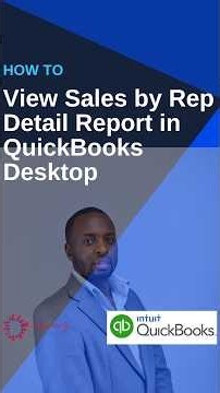 How to View Sales by Rep Detail Report in QuickBooks Desktop
