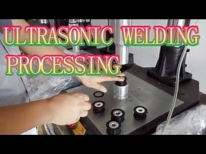 This is how ultrasonic welding works on plastic products! ultrasonic welding machine