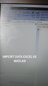 IMPORT DATA EXCEL KE MATLAB#uniskabanjarbaru #machinelearning #uniska #uniskabanjarmasin #uniska_❤️ #uniskafti #excel #matlab