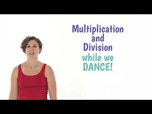 3rd Grade Math, Lesson 7: Multiplication and Division Using Dance (Main Lesson Video)