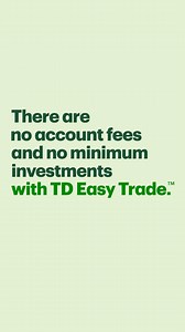 TD Easy Trade™ can help make starting investing easier. Plus, you could earn $50 when you invest your first $500! Limited time offer. See full terms. | TD