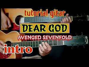 DEAR GOD (avenged sevenfold) TUTORIAL INTRO (mudah)