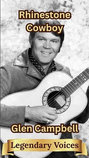 Legendary Voices Country Glen Campbell Rhinestone Cowboy