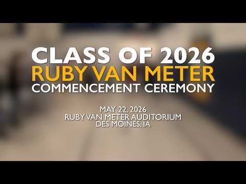 2026 Ruby Van Meter Commencement Ceremony