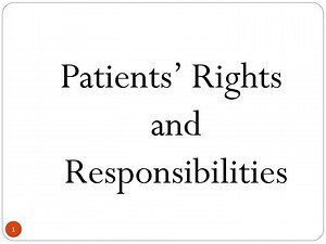Patients’ Rights and Responsibilities - SlideServe
