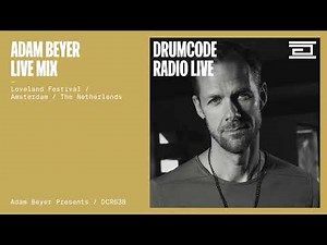 Adam Beyer live mix from Loveland Festival, Amsterdam [Drumcode Radio Live/DCR638]