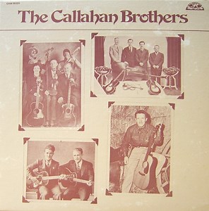 The Callahan Brothers - The Callahan Brothers