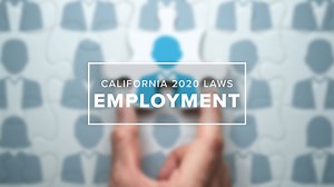 2020 new laws | Here is what's new in the California workplace