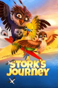 A Stork's Journey (2017) - Movie