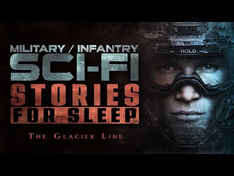 Military Sci-Fi Story for Sleep — The Glacier Line | No Mid Ads | Dark SciFi Sleep Stories