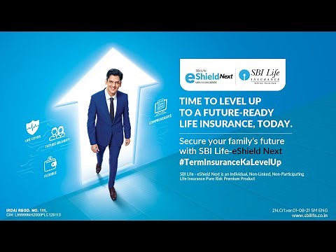 Level up to a Future-Ready Term Insurance plan | SBI Life - eShield Next, #TermInsuranceKaLevelUp