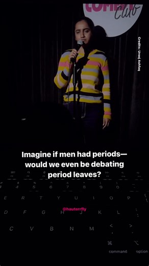 If men had periods, the world might _____ (complete the sentence for us!) Credits: Urooj Ashfaq Dingankar (Period leaves, Smriti Irani, Menstrual leaves, Period struggles, Period problems, girl problems) | Hauterrfly