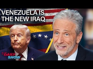 FIFA Gives Trump a Gold Pacifier & Looming War on Venezuela Gives Jon Iraq Déjà Vu | The Daily Show