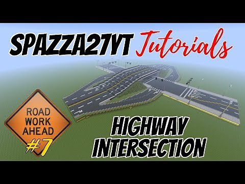 Minecraft 35x35 #7 Road Tutorial - Highway Intersection