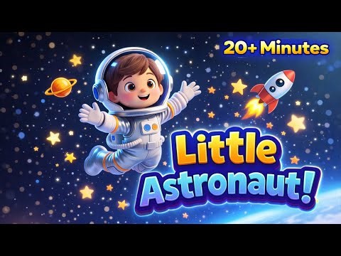 Little Astronaut Song for Kids | Space Adventure Nursery Rhyme 🚀🌟