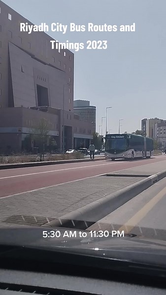 Riyadh City Bus Timings: 5:30 AM to 11:30 PM