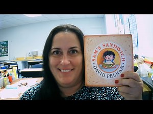 Story Time with Ms. Levinson "SAMS SANDWICH" by David Pelham