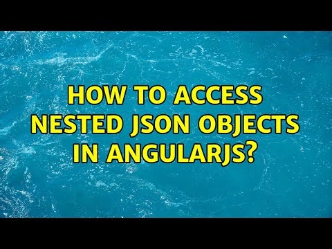 How to access nested Json objects in AngularJs?