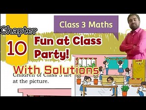Fun At Class Party | Class 3 Maths Chapter 10 | Solutions | NCERT | CBSE | ‪@ATOZSTUDYZ‬