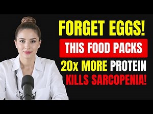 Forget Eggs! This Food Has 20X More Protein to Kill Sarcopenia