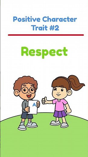 Positive Character Trait #2 Respect For Kids -Character Building For Kids-Social-Emotional Learning