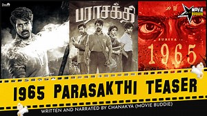 1965 Parasakthi Teaser | Purananooru | Sivakarthikeyan | Suriya | Ravi Mohan | Sreeleela | GV | Movie Buddie