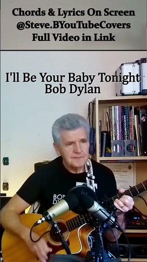 ❤️ I'll Be Your Baby Tonight - Bob Dylan - Cover - Free Backing Track -Chords and Lyrics #shorts