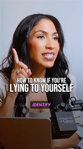 Here’s how to know if you’re lying to yourself