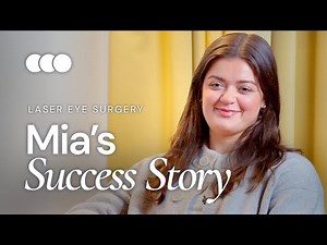 Mia's Amazing Laser Eye Surgery Story