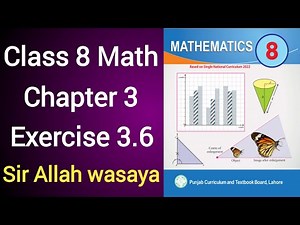 Class 8 Math New Book Chapter 3 Exercise 3.6 | Class 8 Math New Book Unit 3 Exercise 3.6