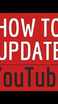 YOUTUBE UPDATE, how to update the Youtube app and DOWNLOAD the NEW Version