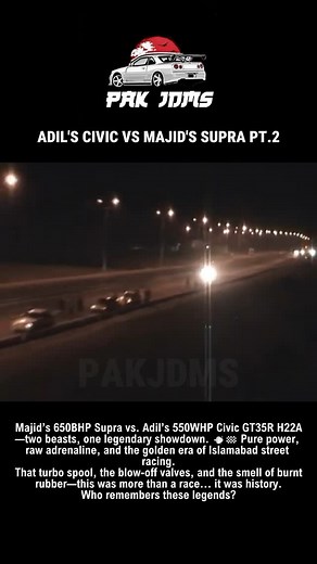 Arkimoto.pk on Instagram: "October 7, 2007 – 7th Avenue, Islamabad. A night when power met precision. Majid’s 650BHP Supra vs. Adil’s 550WHP GT35R H22A Civic—a true David vs. Goliath battle. But that night, displacement didn’t rule… the lightweight, high-boost Civic crossed the line first. No excuses, no rewrites—just a race that became legend. #7thAveRacing #CivicVsSupra #BoostedBattles #StreetRacingLegends #PakJDMHistory"