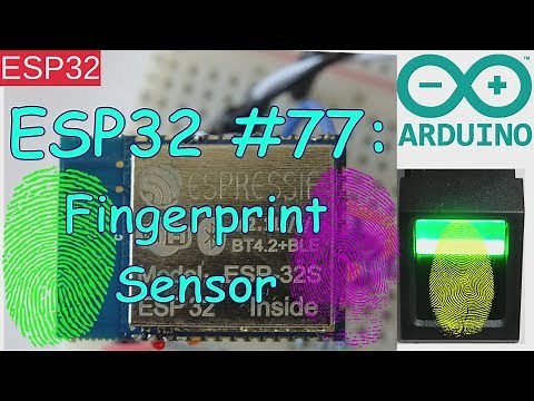 ESP32 #77: Fingerprint Sensor